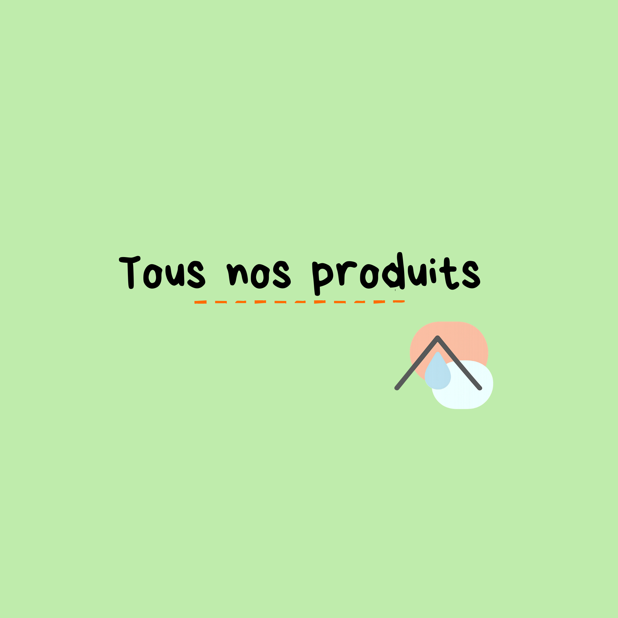 Tous nos produits